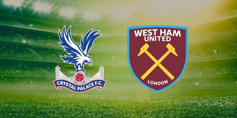 Nhận định Crystal Palace Vs West Ham United 02h00 ngày 21/04 - Premier League 1 Nhận định Crystal Palace Vs West Ham United 02h00 ngày 21/04 - Premier League