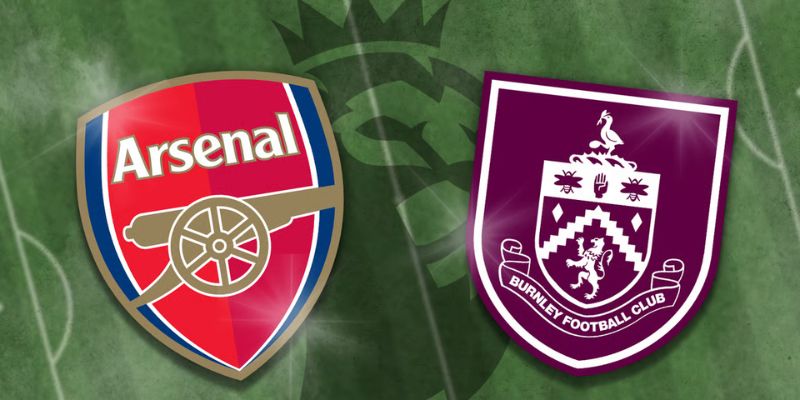 Nhận Định Arsenal Vs Burnley Lúc 02H00 Ngày 19/05 - Premier League 1 Nhận Định Arsenal Vs Burnley Lúc 02H00 Ngày 19/05 - Premier League
